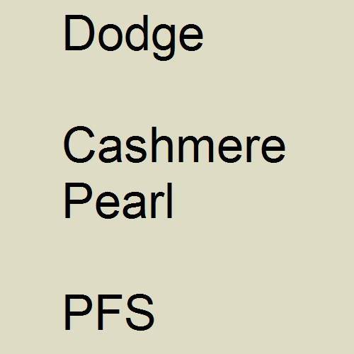 Dodge, Cashmere Pearl, PFS.